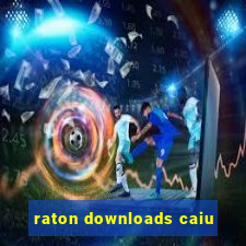 raton downloads caiu